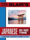 Dr. Blair's Japanese In No Time